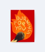 Burning For You Poster, Modern Tipografik Tasarım