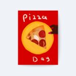 Pizza Day Poster, Modern Yiyecek İllüstrasyonu