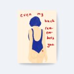 Even My Back Remembers You Poster, Kadın Figürü, Çerçevesiz