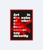 Art Is the Echo Tipografik  Poster Çerçevesiz - Görsel 2